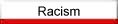 Racism
